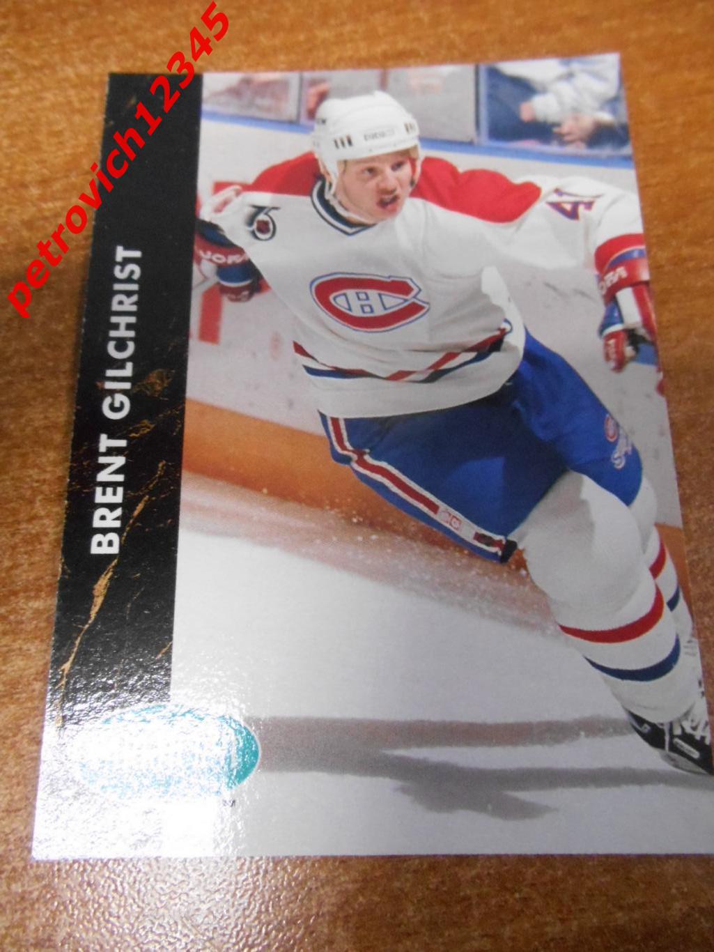 хоккей.карточка - 315 - Brent Gilchrist - Montreal Canadiens