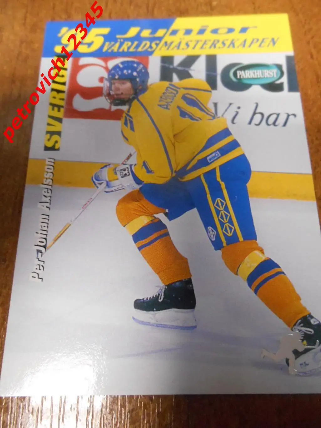 хоккей.карточка - SE240 - Per-Johan Axelsson WJC - Sweden