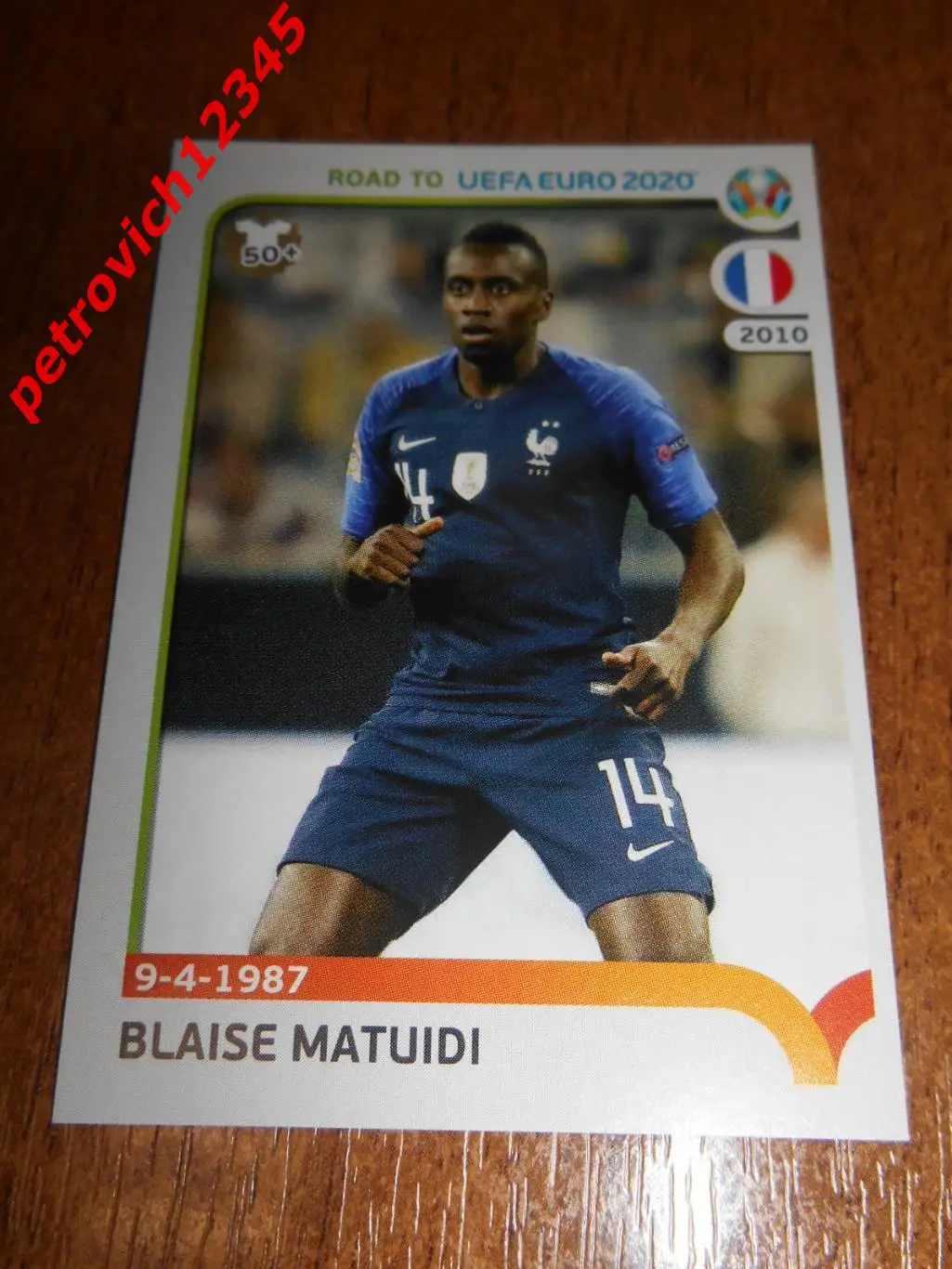 2019 Panini Road to UEFA Euro Sticke = 105 - Blaise Matuidi - France