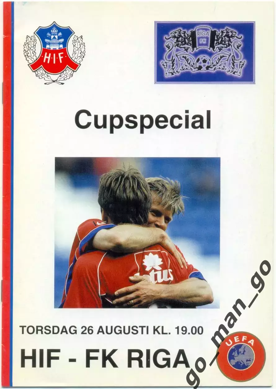 ХЕЛЬСИНГБОРГ – ФК РИГА 26.08.1999, кубок УЕФА, квалификационный раунд.