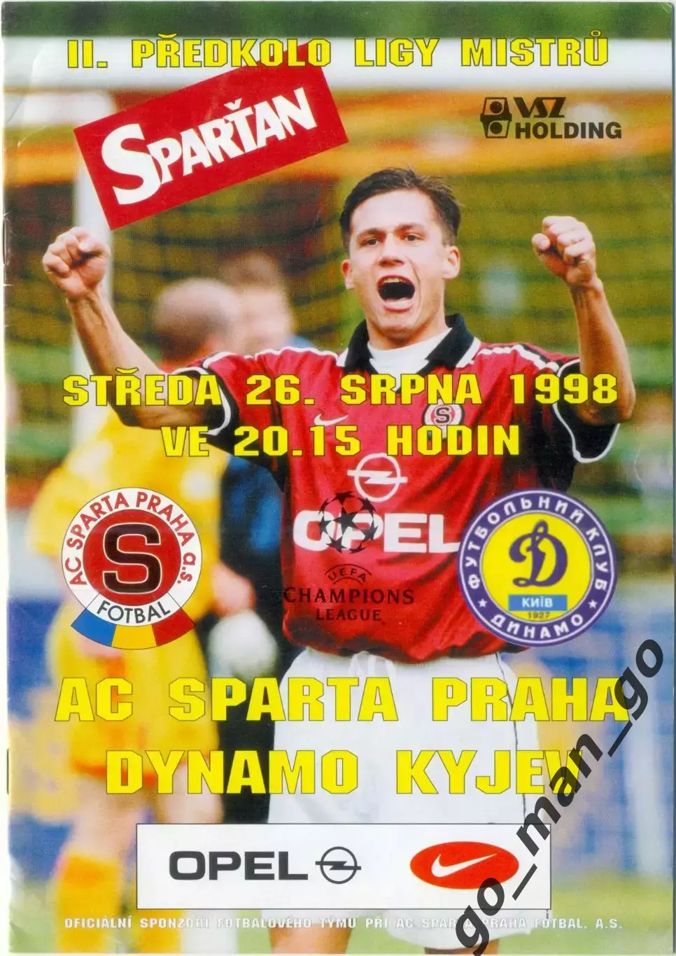 СПАРТА Прага – ДИНАМО Киев 26.08.1998, Лига Чемпионов, квалификационный раунд.