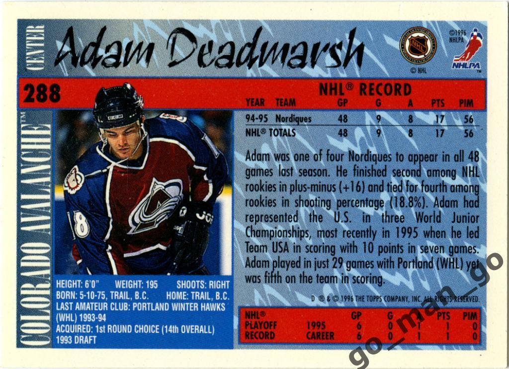 Adam Deadmarsh (Colorado Avalanche). Topps NHL 1995-1996, № 288. 1