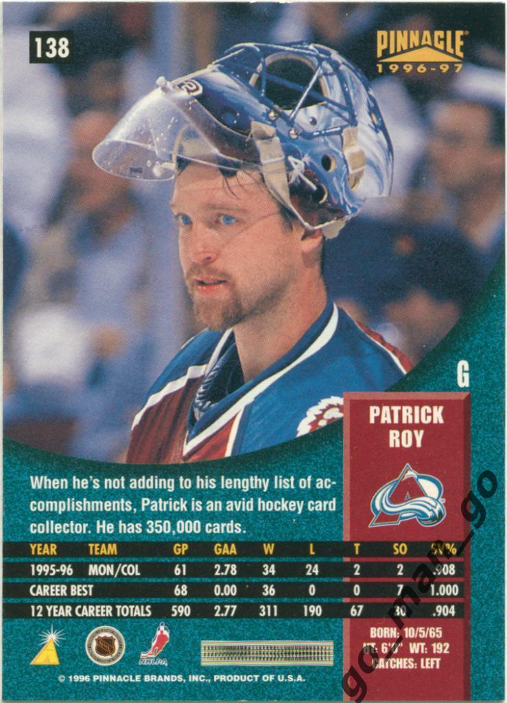 Patrick Roy (Colorado Avalanche). Pinnacle NHL 1996-1997, № 138. 1