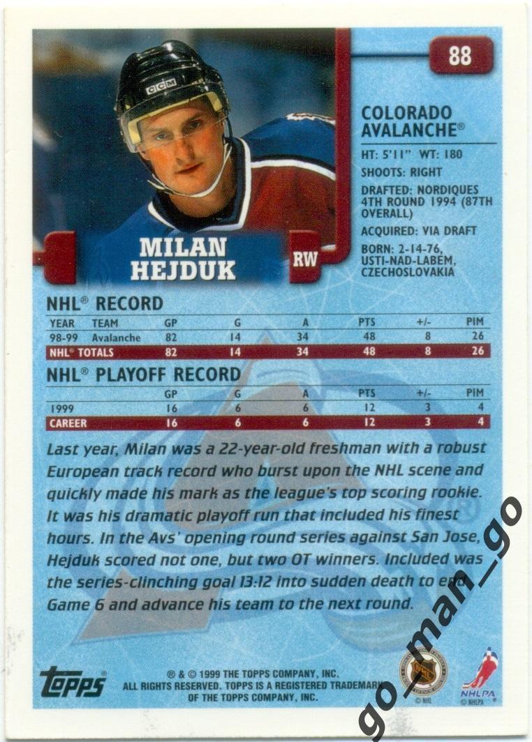 Milan Hejduk (Colorado Avalanche). Topps NHL 1999-2000, № 88. 1