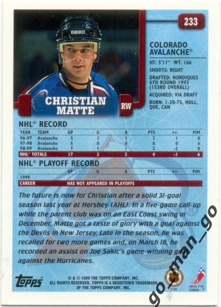 Christian Matte (Colorado Avalanche). Topps NHL 1999-2000, № 233. 1