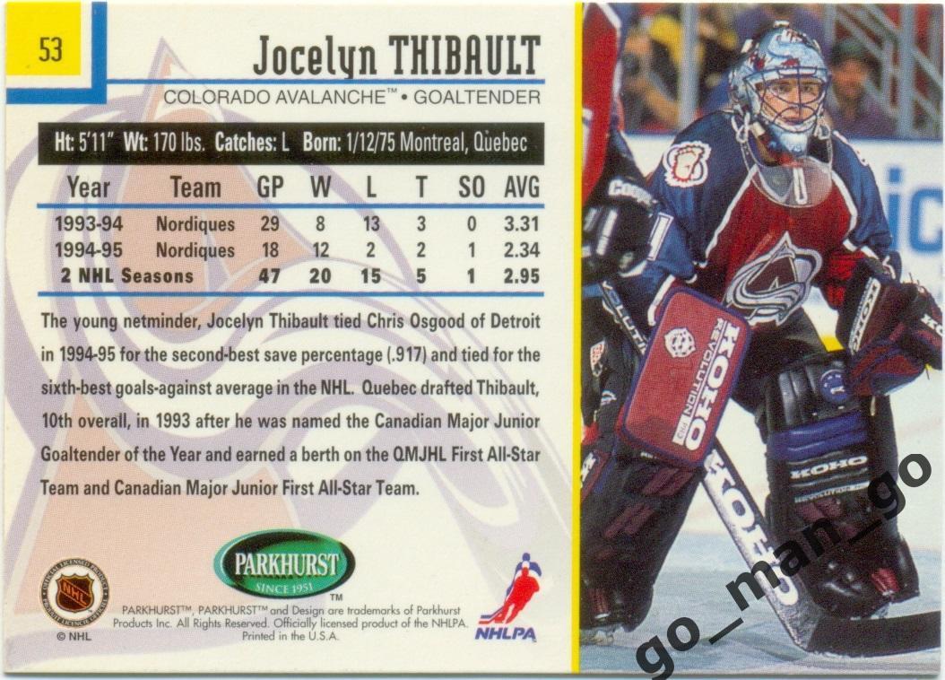 Jocelyn Thibault (Colorado Avalanche) Parkhurst International NHL 1995-1996 № 53 1