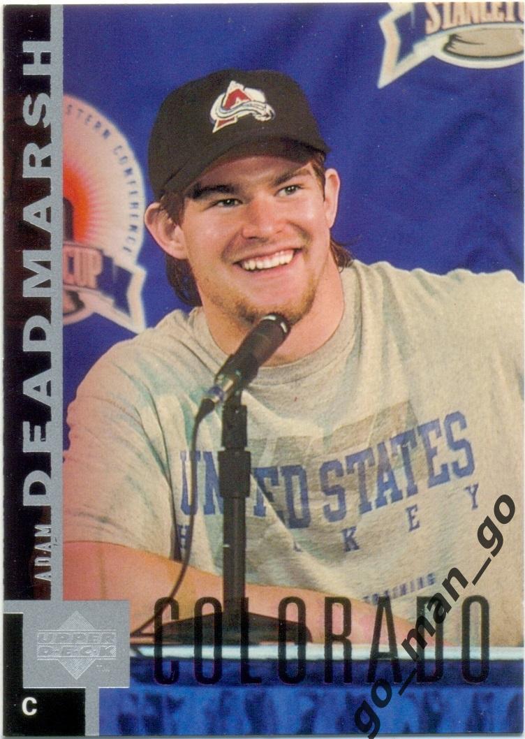 Adam Deadmarsh (Colorado Avalanche). Upper Deck NHL 1997-1998, № 46.