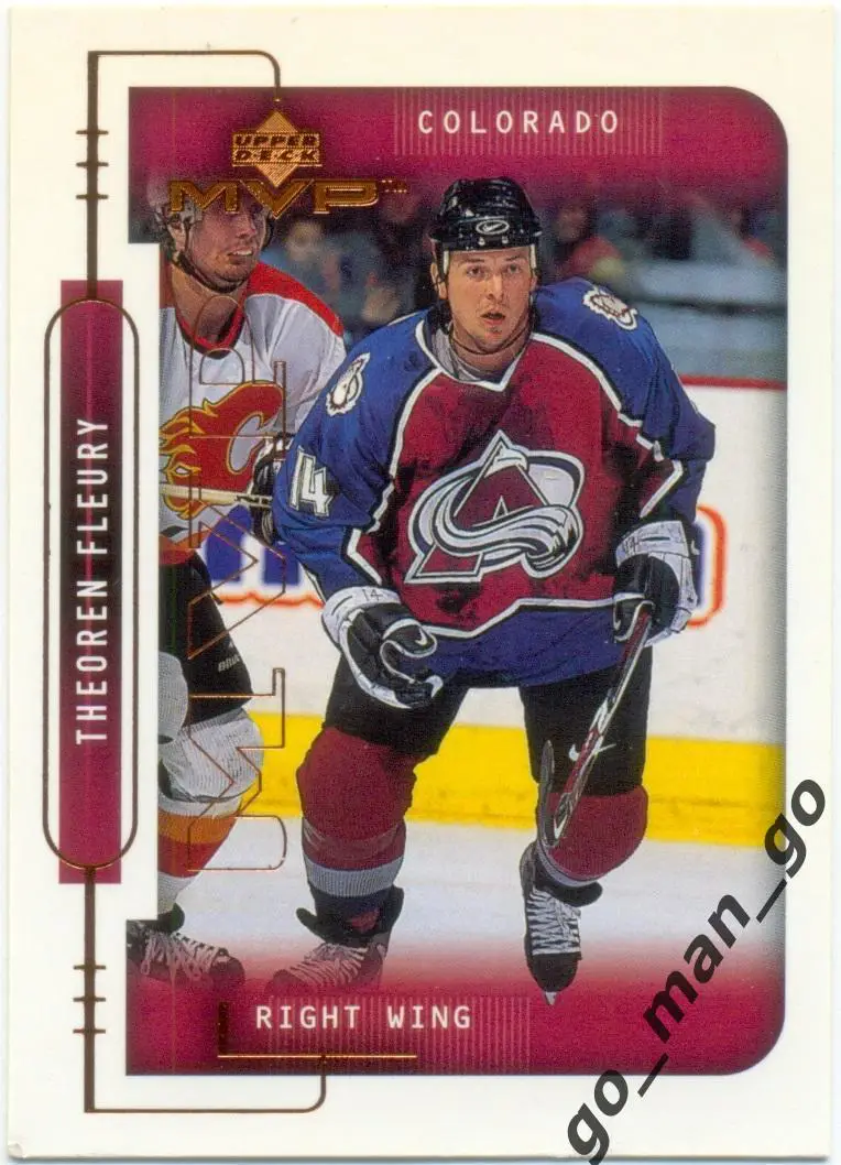 Theoren Fleury (Colorado Avalanche). Upper Deck MVP NHL 1999-2000, № 53.