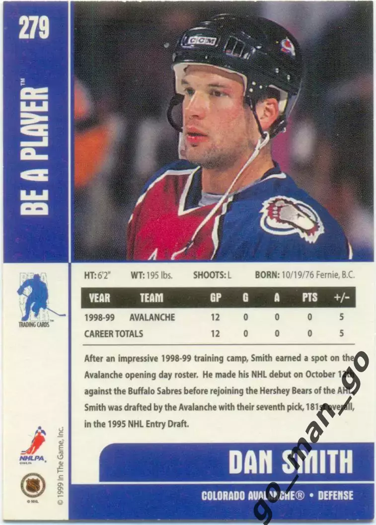 Dan Smith (Colorado Avalanche). ITG Be A Player NHL 1999-2000, № 279. 1