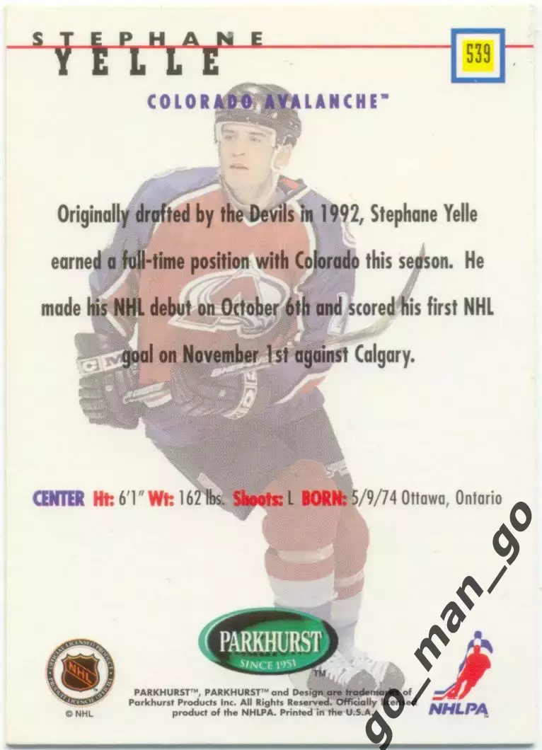 Stephane Yelle (Colorado Avalanche). Parkhurst International NHL 1995-1996 № 539 1